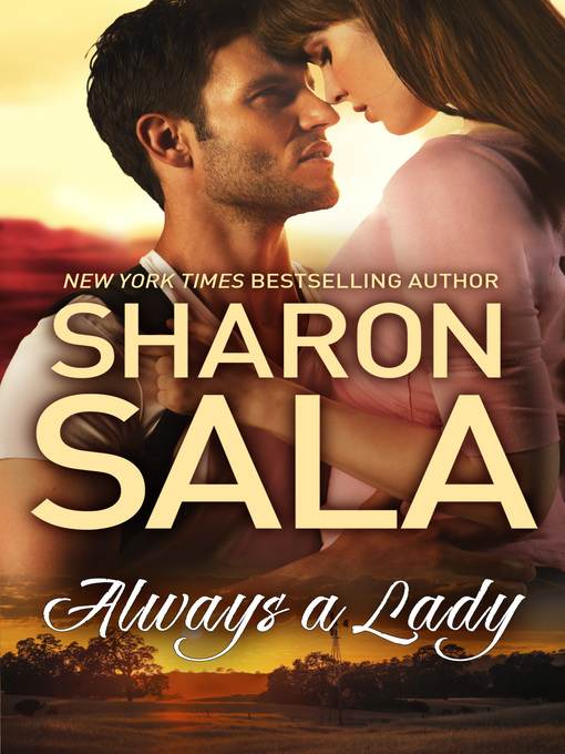 Title details for Always a Lady by Sharon Sala - Available
